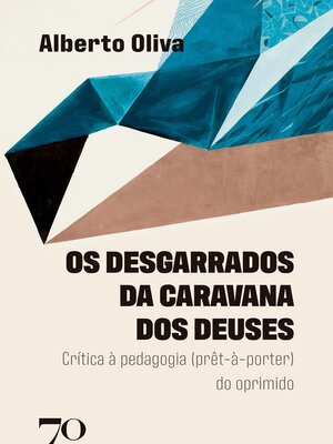 cover image of Os Desgarrados da Caravana dos Deuses